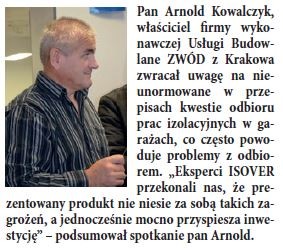 Pan Arnold Kowalczyk, właściciel firmy wykonawczej Usługi Budowlane ZWÓD z Krakowa