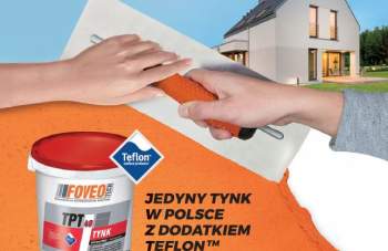 FOVEOTECH - Jedyny tynk w Polsce z dodatkiem Teflon Surface Protector