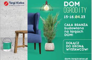 TARGI KIELCE - Dom, ogród i Ty
