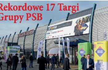 Rekordowe 17 Targi Grupy PSB